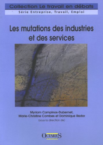 Les mutations des industries et des services book