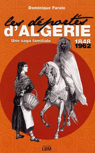 Les déportés d'Algérie 1848-1962 Books