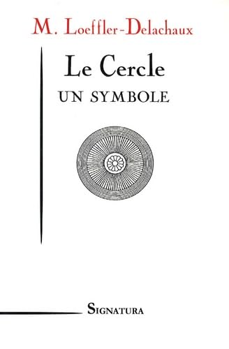 Le Cercle: Un symbole book