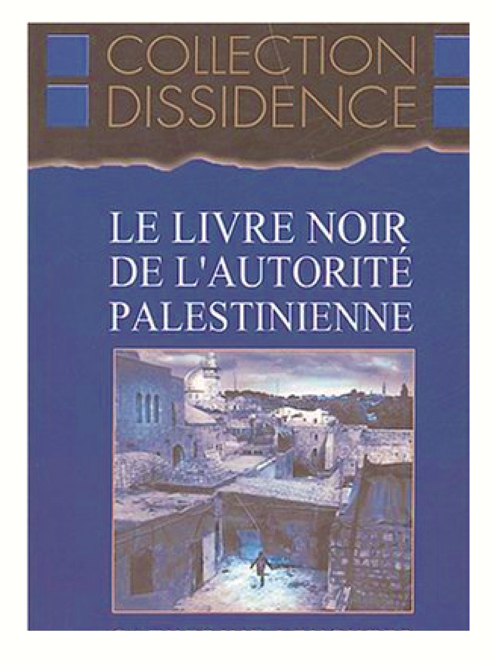 Le livre noir de l'autorité palestinienne Books