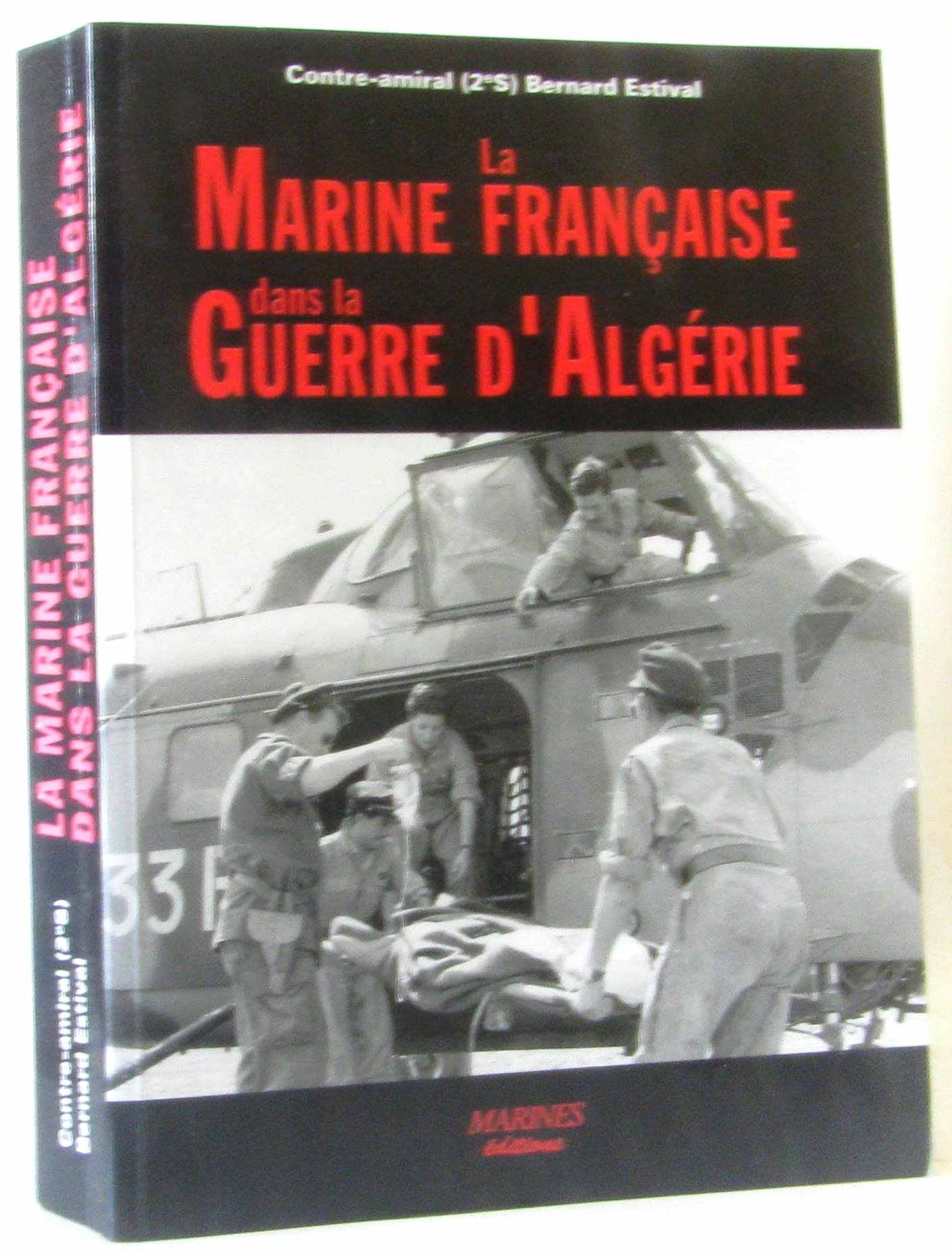 Marine Francaise Guerre Algerie (Cs43266 Politics & History