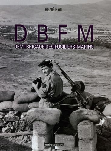 DBFM Demi-Brigade des Fusiliers-Marins Books