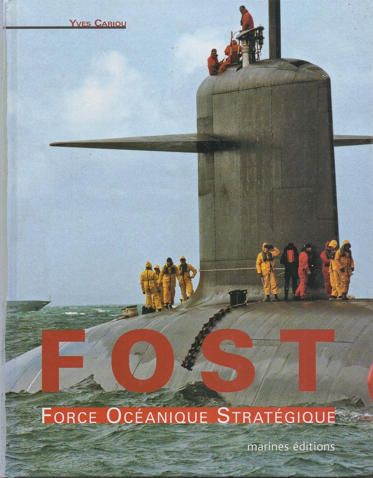 FOST Force Océanique Stratégique Books