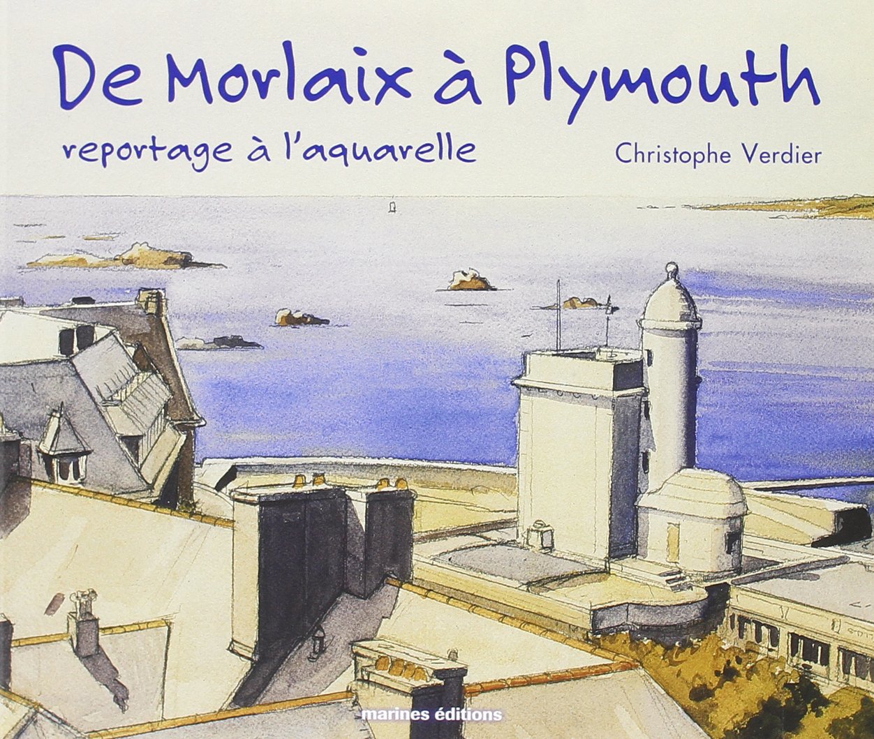 Morlaix a plymouth (aquarelles) Books