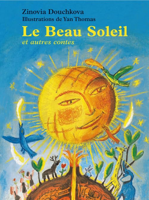 Le Beau Soleil et autres contes Children's books