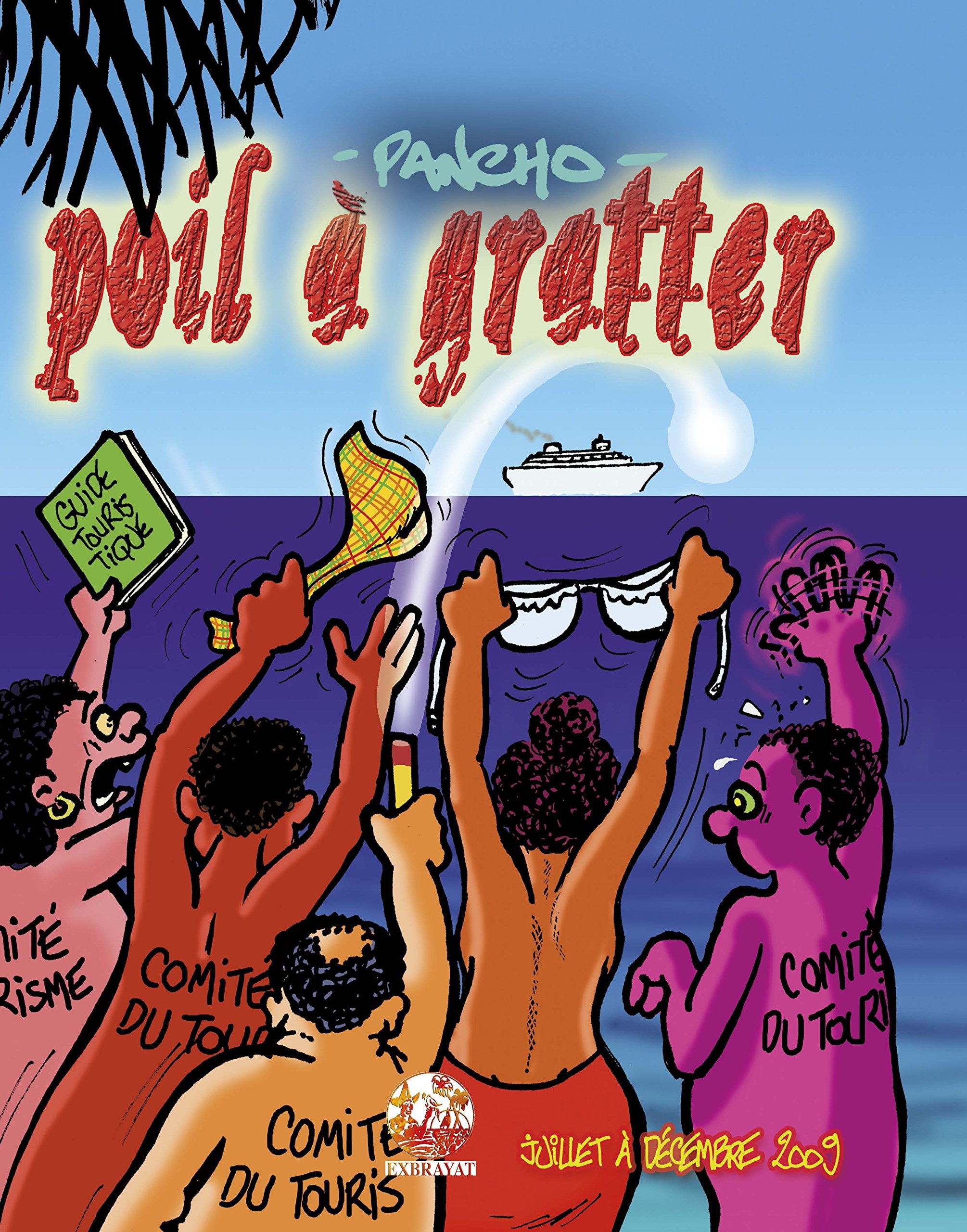 Poil à Gratter (juillet à décembre 2009) book