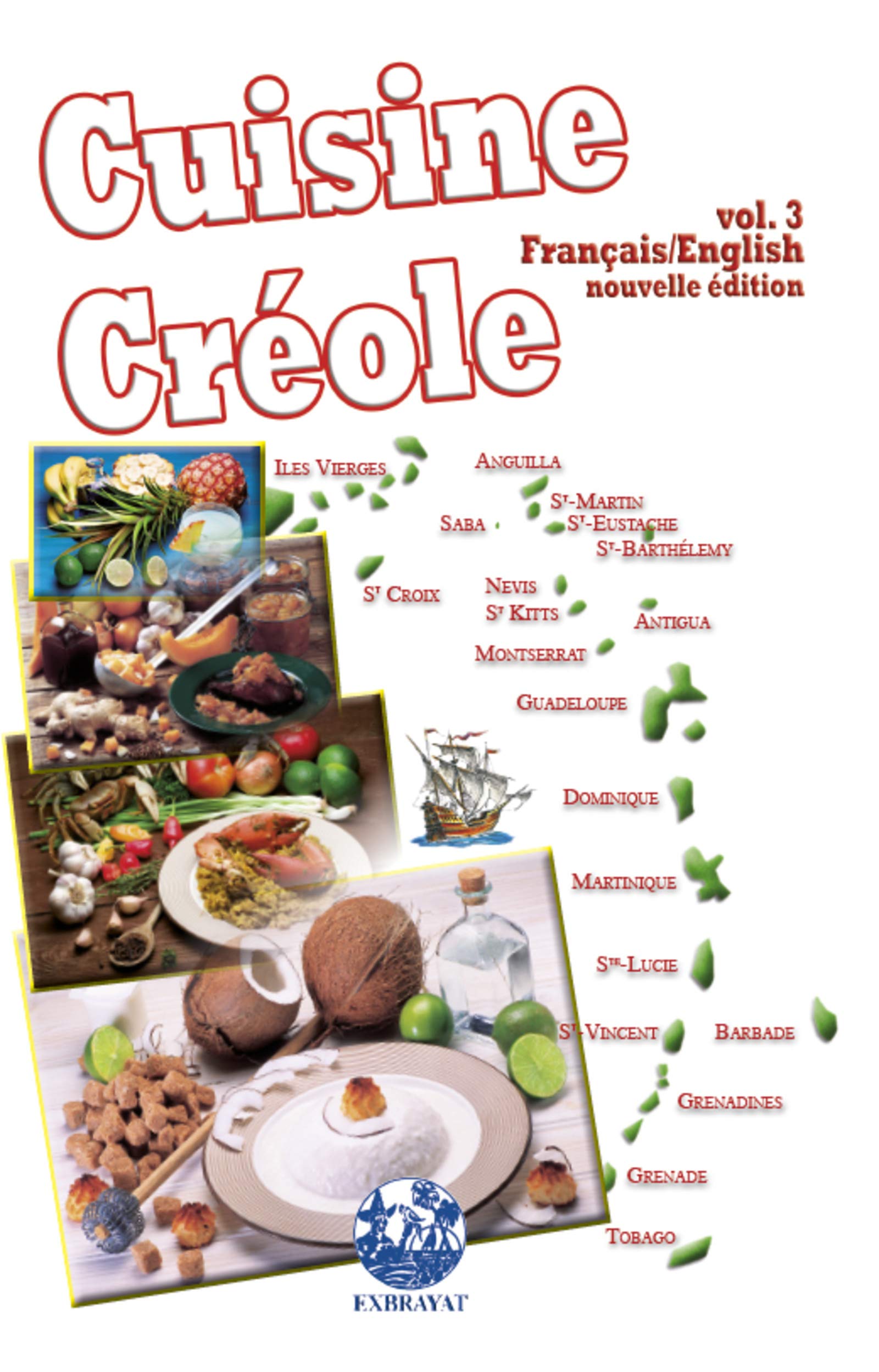 Cuisine Créole vol. 3: Volume 3 Leisure, Home & Garden