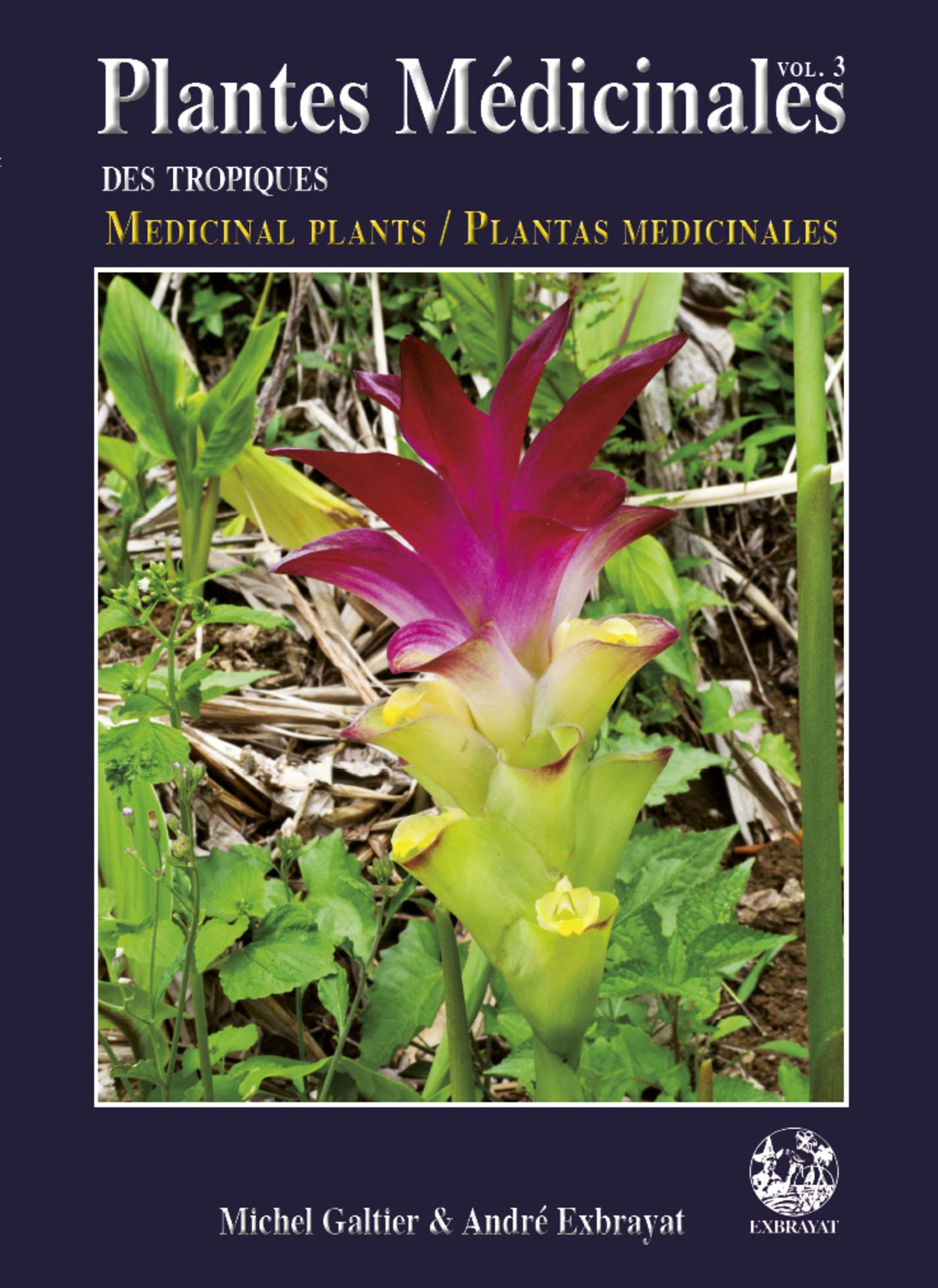 Plantes Médicinales des tropiques vol. 3 book
