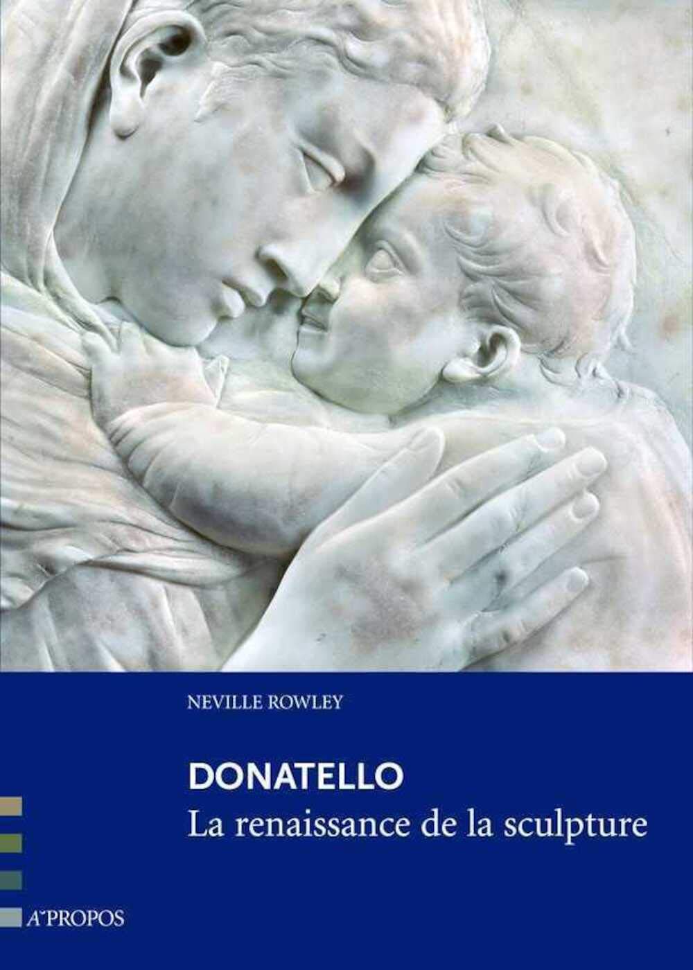 Donatello, la renaissance de la sculpture Film, Art & Culture