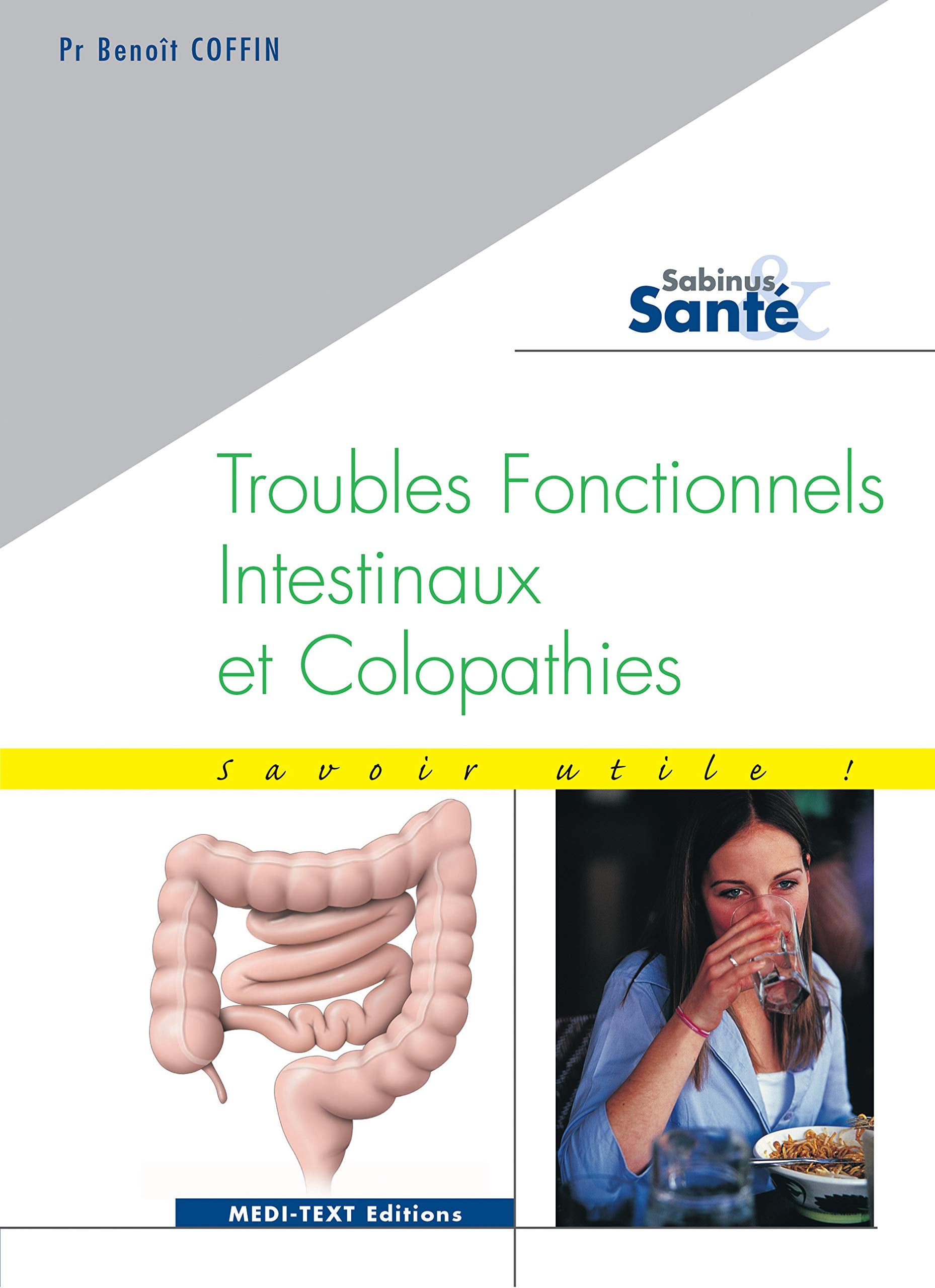 Troubles fonctionnels intestinaux et colopathies book