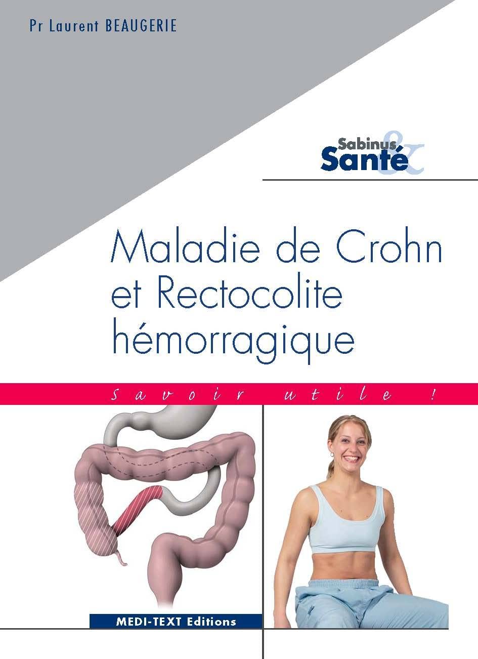Maladie de Crohn et Rectocolite hémorragique : Savoir utile ! Books
