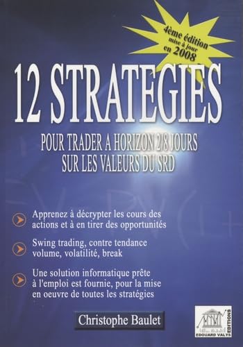 12 Stratégies pour trader à horizon 2/8 jours sur les valeurs du SRD book