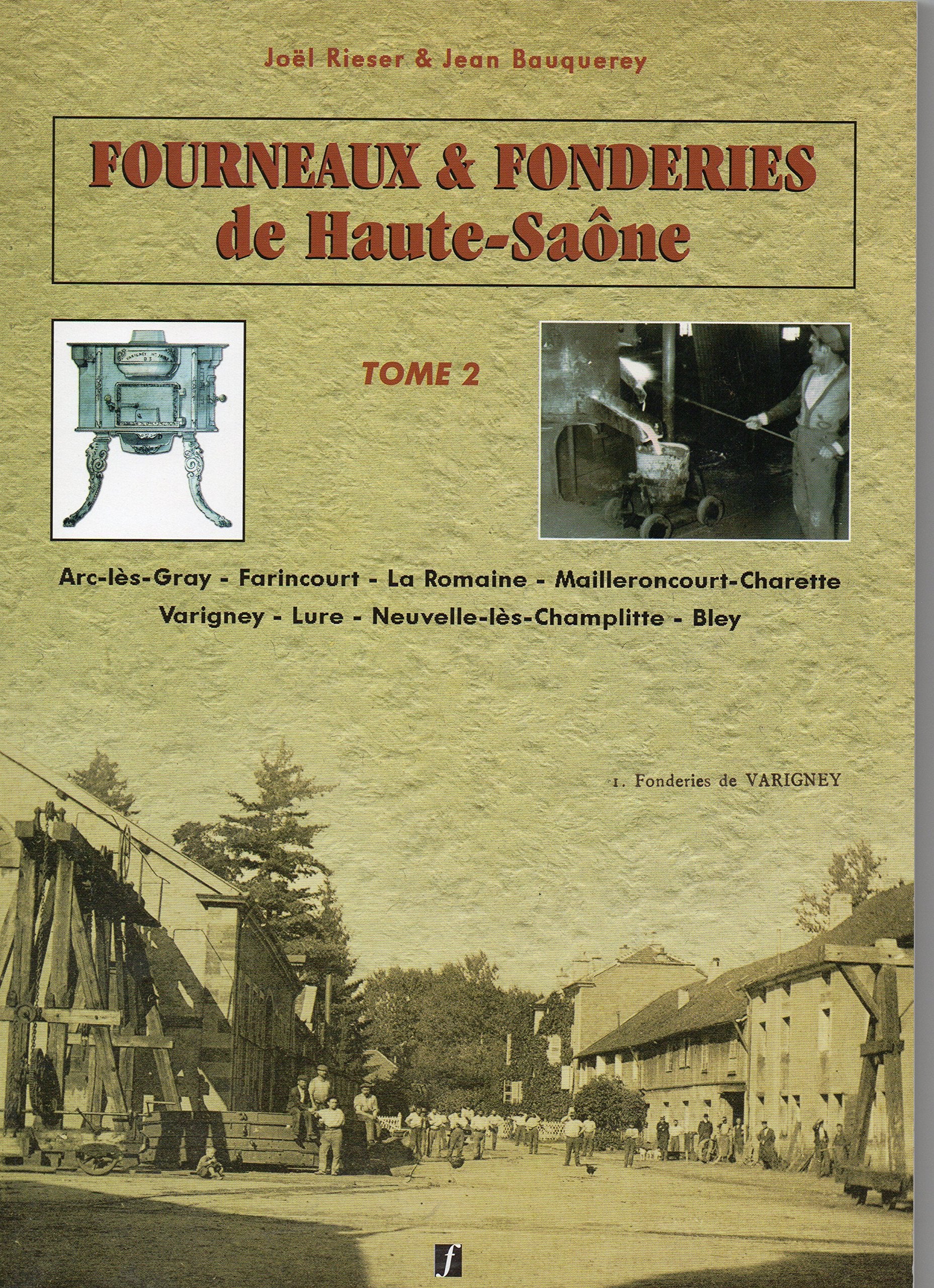 Fourneaux & fonderies de Haute-Saône Books
