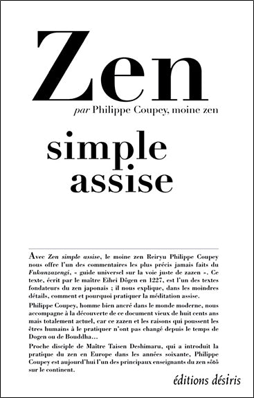 Zen, simple assise : le Fukanzazengi de maître Dôgen book