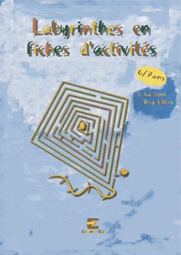 Fiches d'activités autour des labyrinthes 6/7 ans book