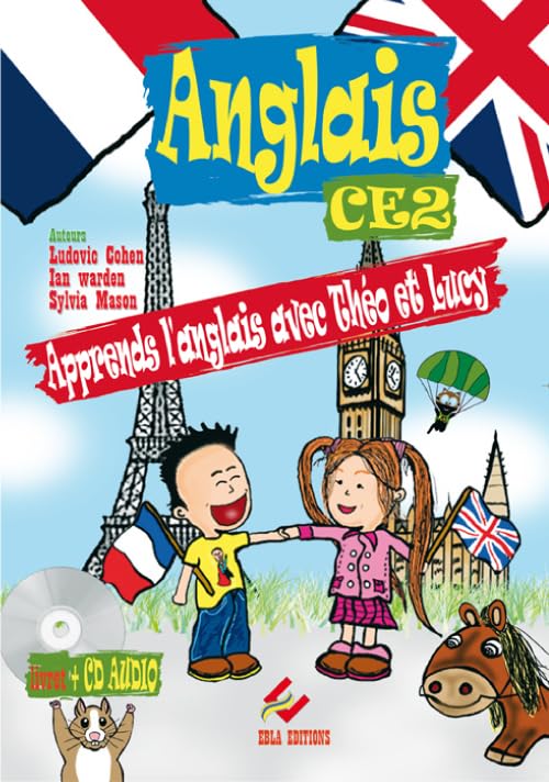 Anglais CE2: Apprends l'anglais avec Théo et Lucy book