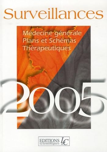 Surveillances: Médecine générale, plans et schémas, thérapeutiques book