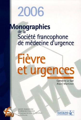 Fièvre et Urgences: Monographies de la Société francophone de médecine d'urgence book