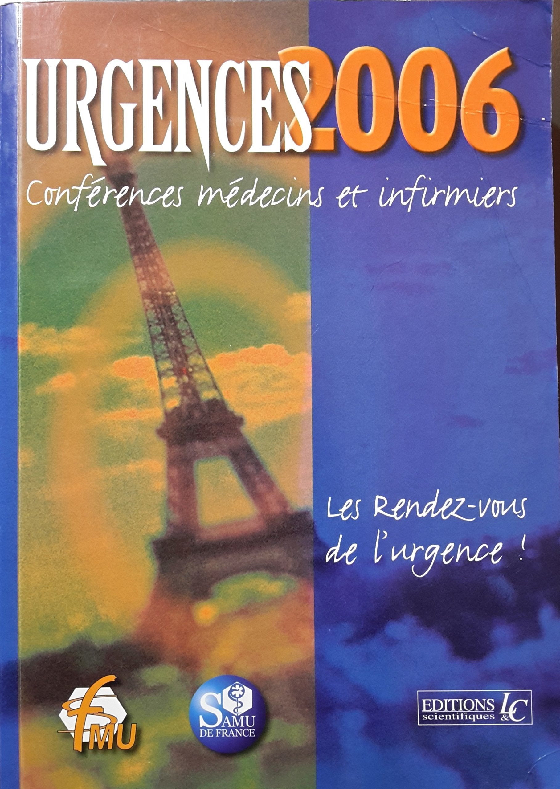 Urgences: Enseignements supérieurs et conférences Books
