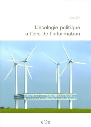 L'écologie politique à l'ère de l'information Books