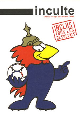 inculte n°10 serie special coupe du monde: INCLUS TOUS LES RESULTATS Books