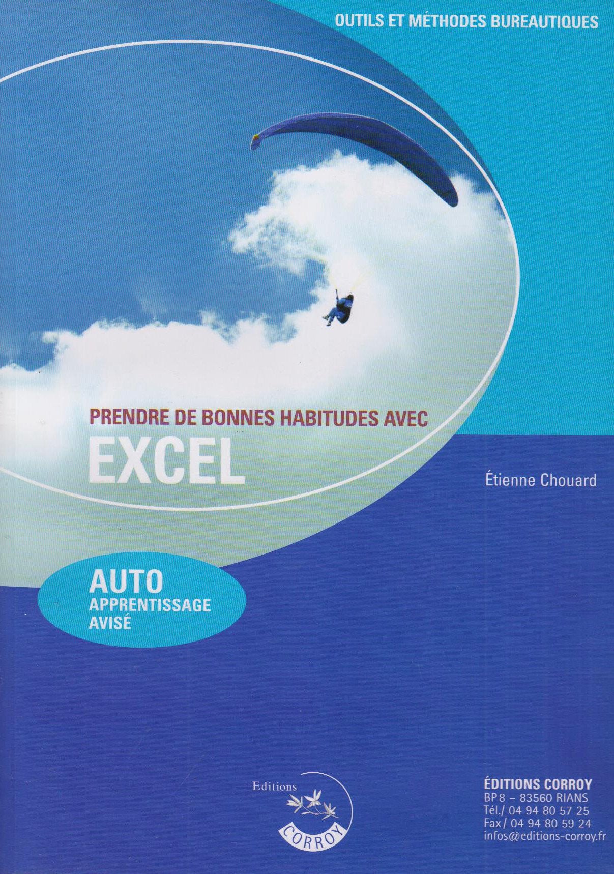 Prendre de Bonnes Habitudes avec Excel - Auto Apprentissage Avise book