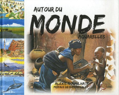 Autour du monde aquarelles Film, Art & Culture