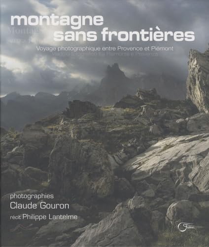 Montagne sans frontières : Voyage photographique entre Provence et Piémont Film, Art & Culture
