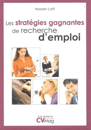 Les stratégies gagnantes de recherche d'emploi book