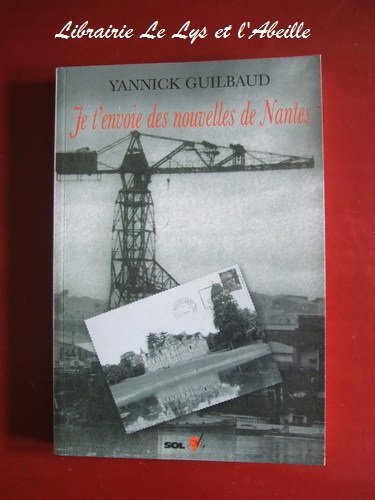 Je t'envoie des nouvelles de Nantes Books