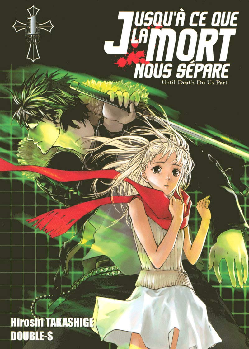 Jusqu'à ce que la mort nous sépare Tome 1 book