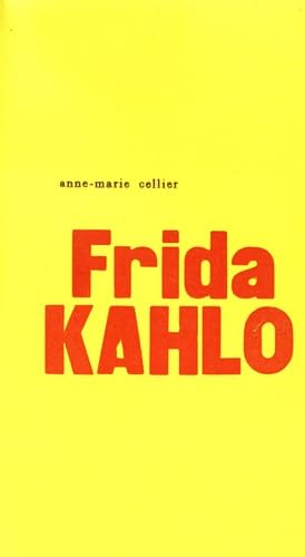 L'ultime cri de Frida Kahlo book