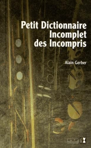 Product Image: Petit dictionnaire incomplet des incompris