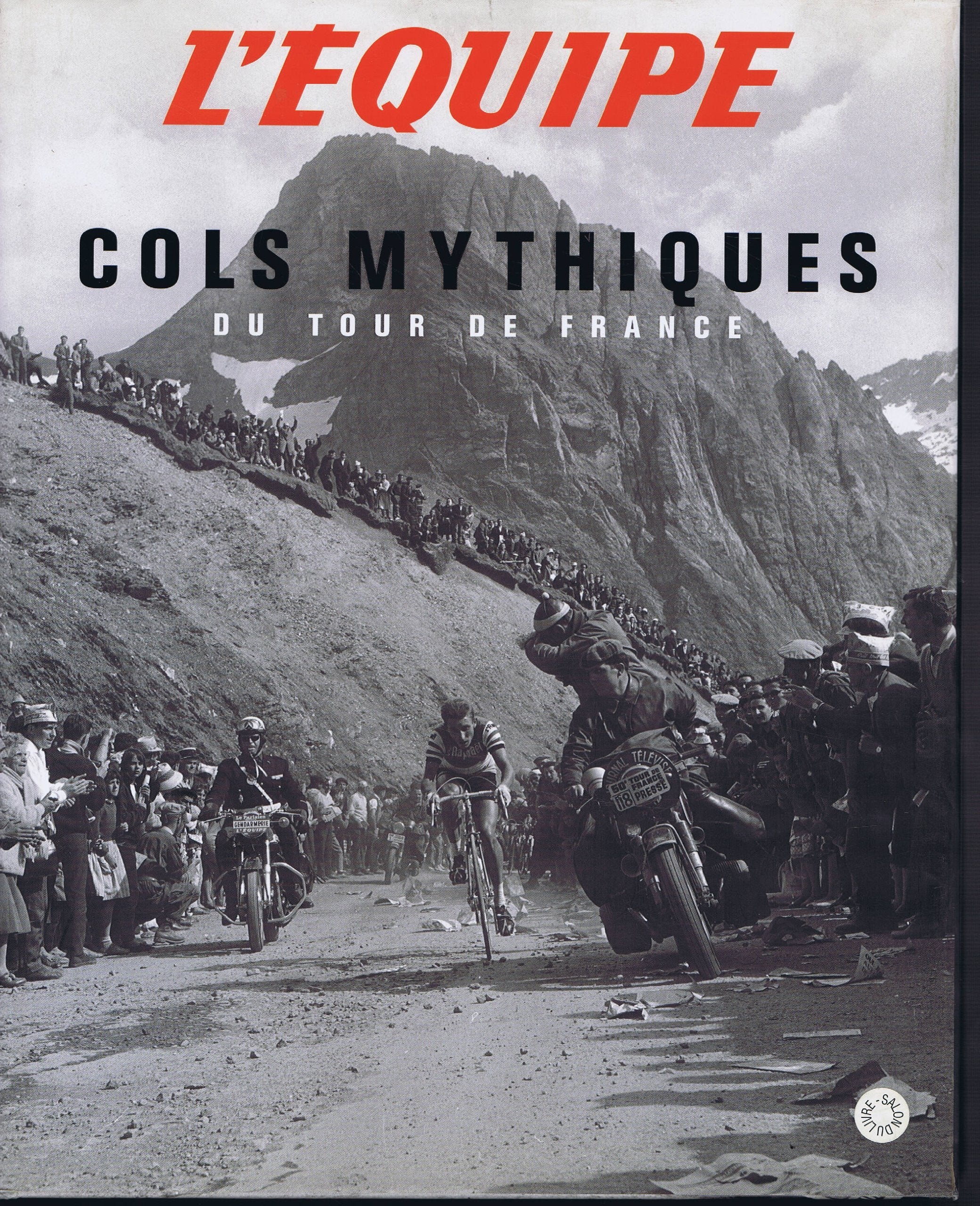 Cols mythiques: Du Tour de France book