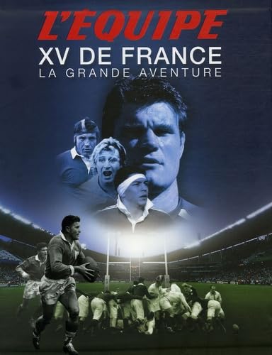 XV de France: La grande aventure book