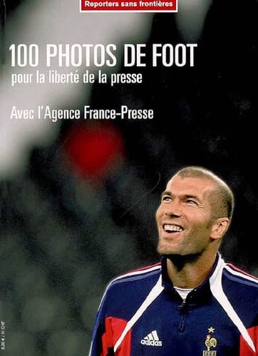 100 Photos de Foot pour la liberté de la presse book