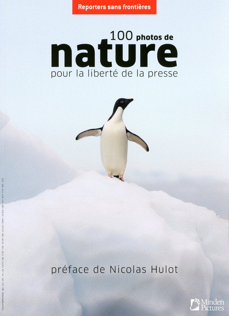 100 photos de nature pour la liberté de la presse Photography
