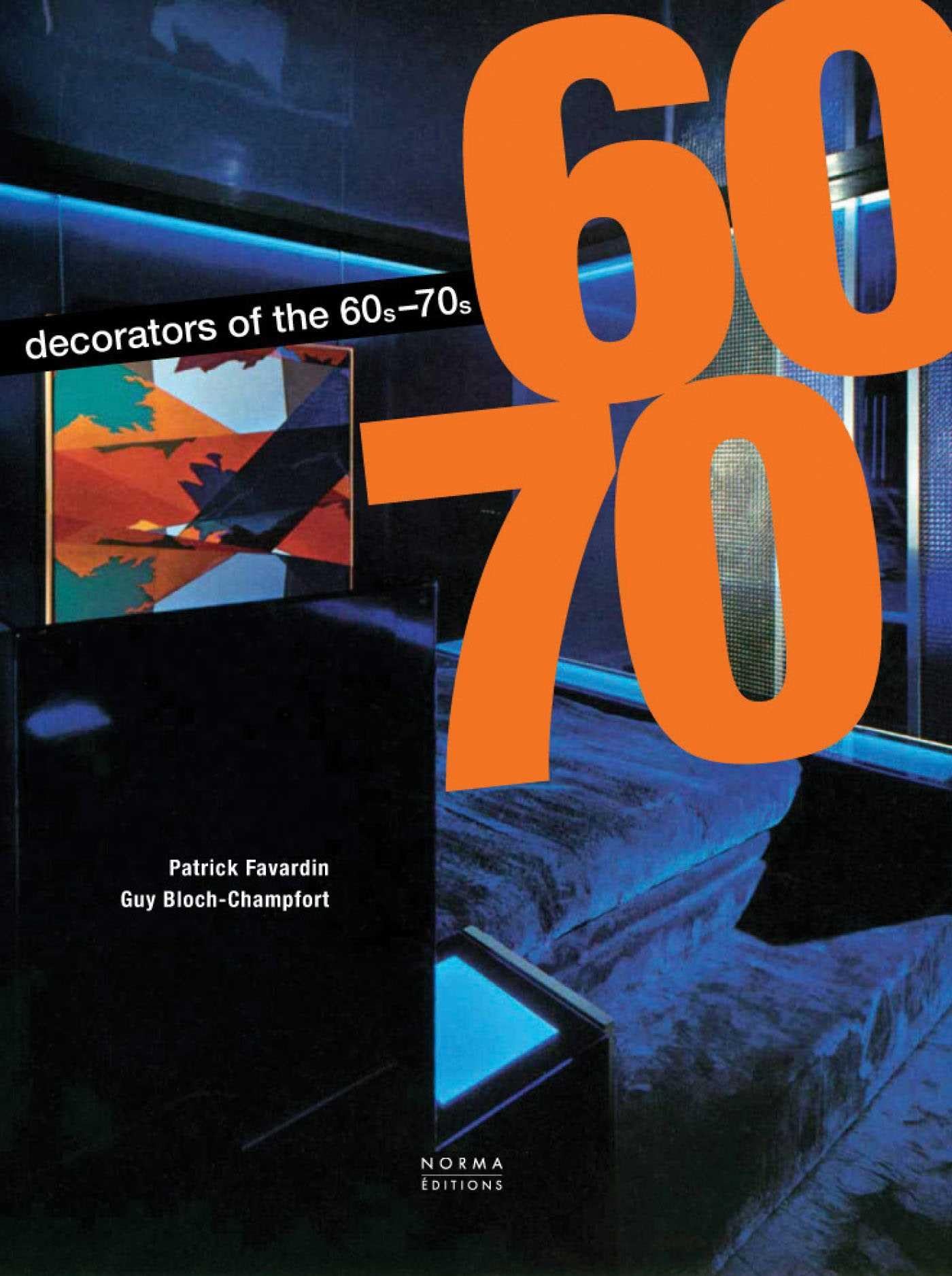 Les Décorateurs des années 60-70 - version anglaise book