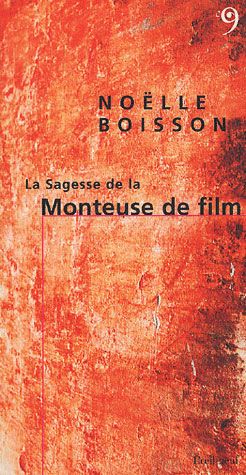 La sagesse de la monteuse de film Books