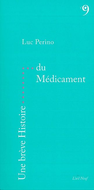 Product Image: Une brève histoire du médicament
