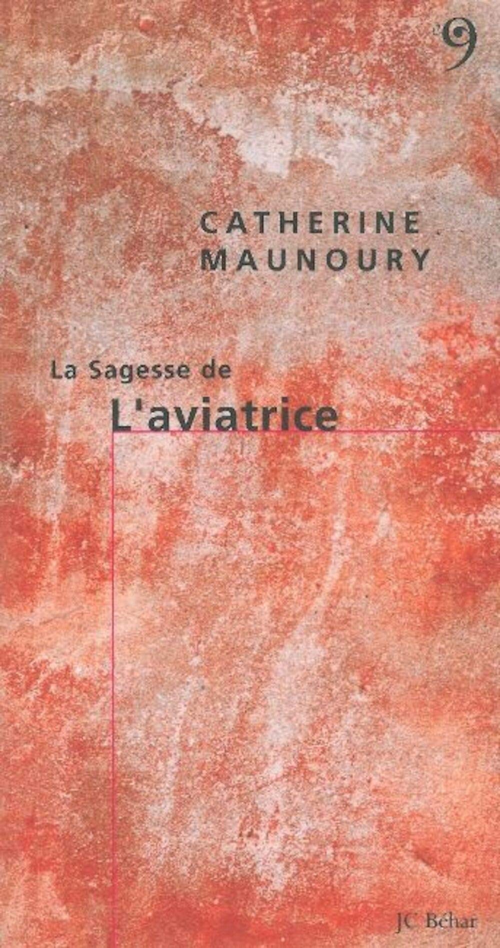 La Sagesse de l'Aviatrice book