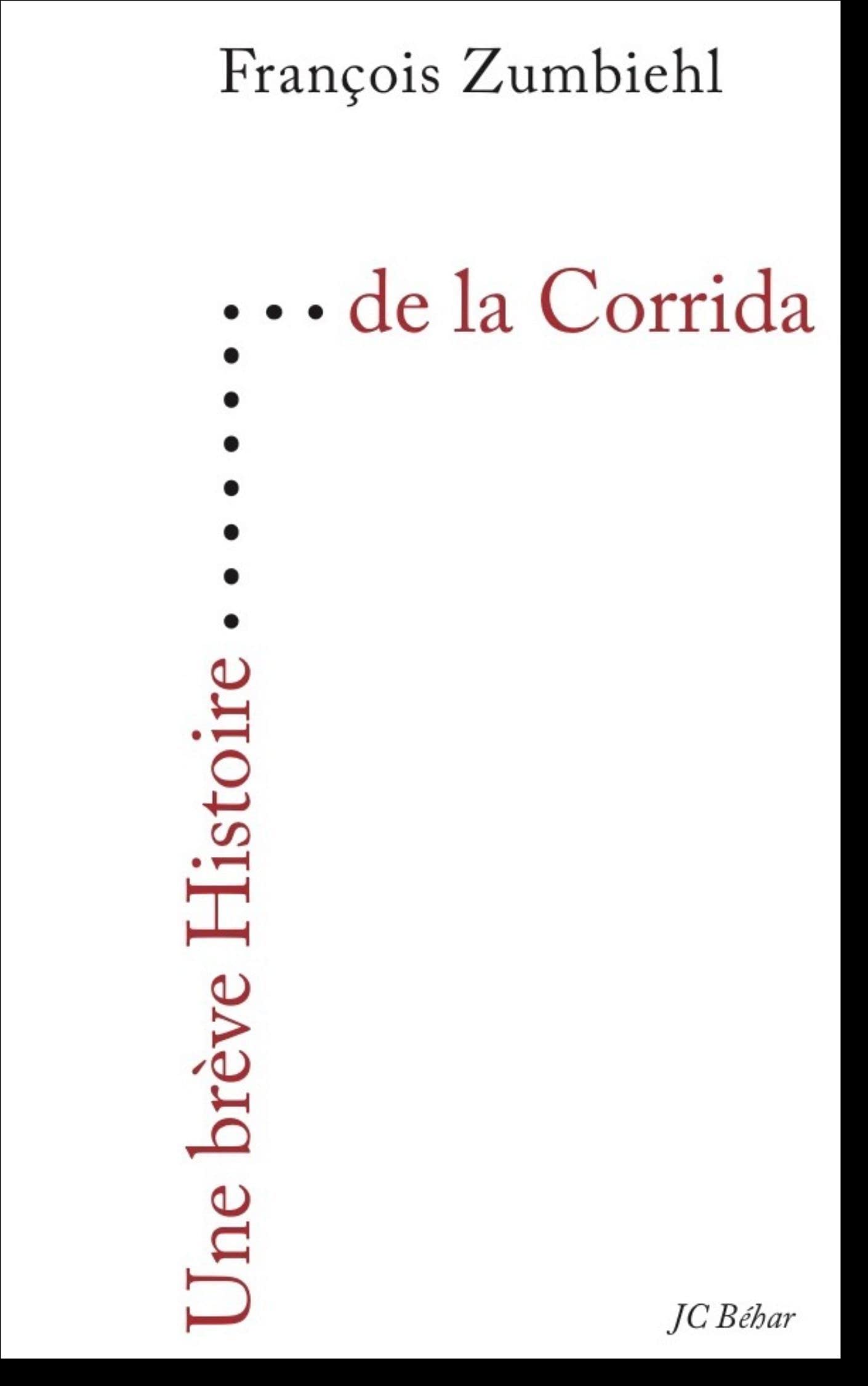 Une brève histoire de la corrida book