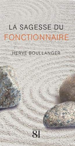 La sagesse du fonctionnaire book