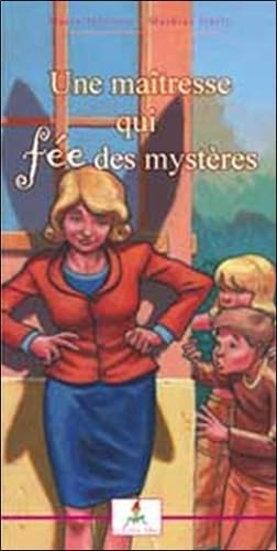 La maîtresse qui fée des mystères book