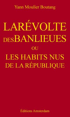 La révolte des banlieues ou Les habits nus de la République Law