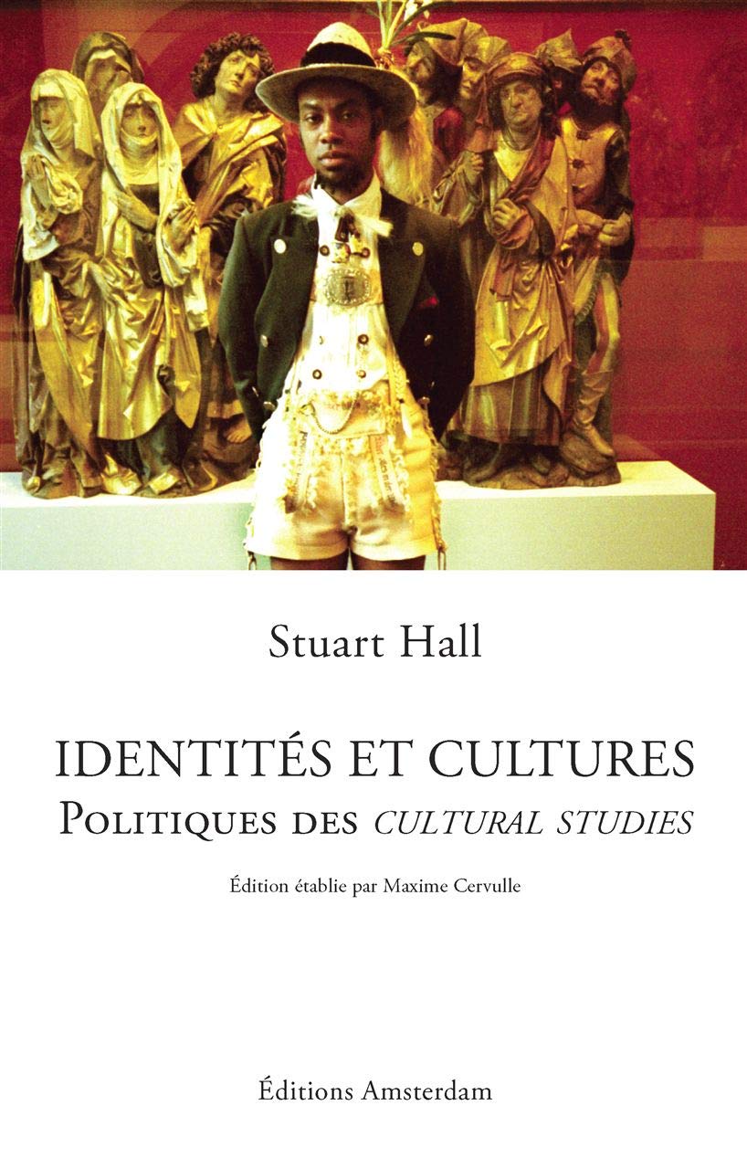 Identités et cultures. Politiques des Cultural Studies book