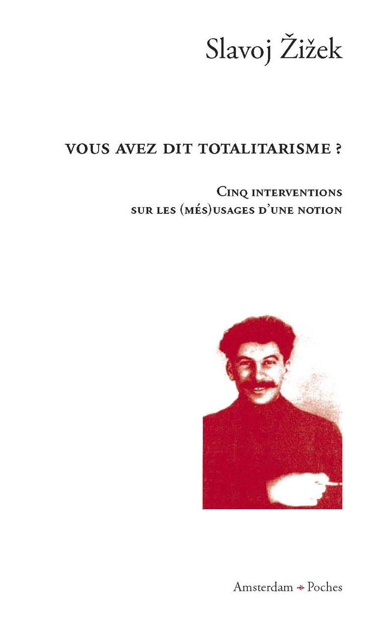 Vous avez dit totalitarisme ?: Cinq interventions sur les (més)usages d'une notion book