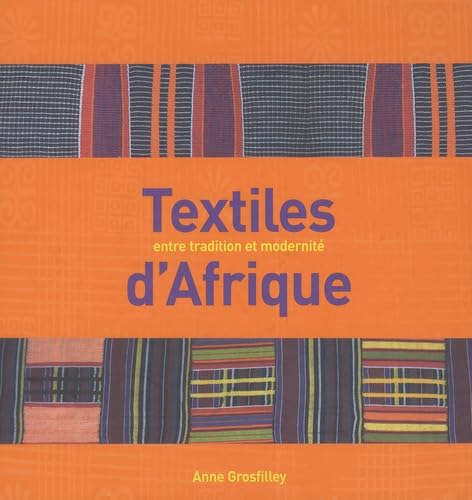 Textiles d'Afrique : Entre tradition et modernité book