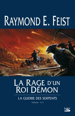 La guerre des serpents. Vol. 3. La rage d'un roi démon Contemporary literature