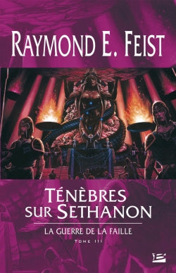 La guerre de la faille. Vol. 3. Ténèbres sur Sethanon book